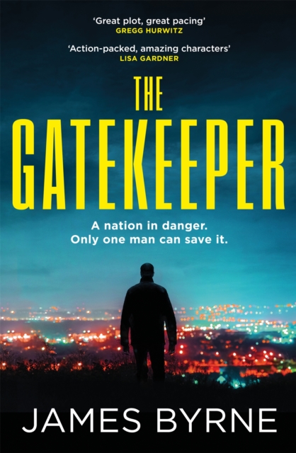 The Gatekeeper : 'Great plot, great pacing' GREGG HURWITZ, Hardback Book