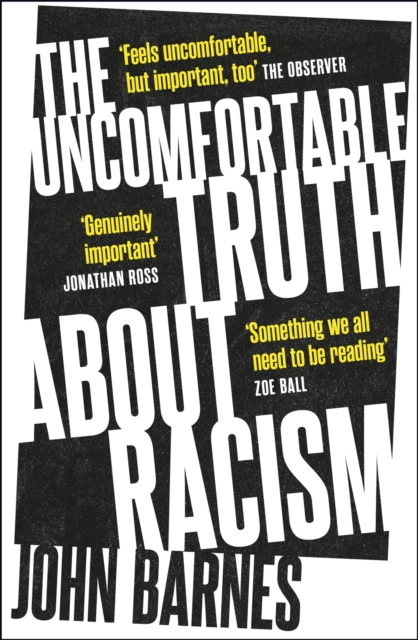 The Uncomfortable Truth About Racism, EPUB eBook