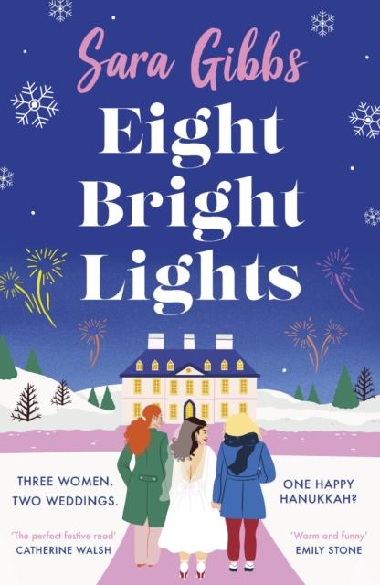 Eight Bright Lights : A warm, witty and HILARIOUS romance novel filled with lots of festive spirit for 2023!, EPUB eBook