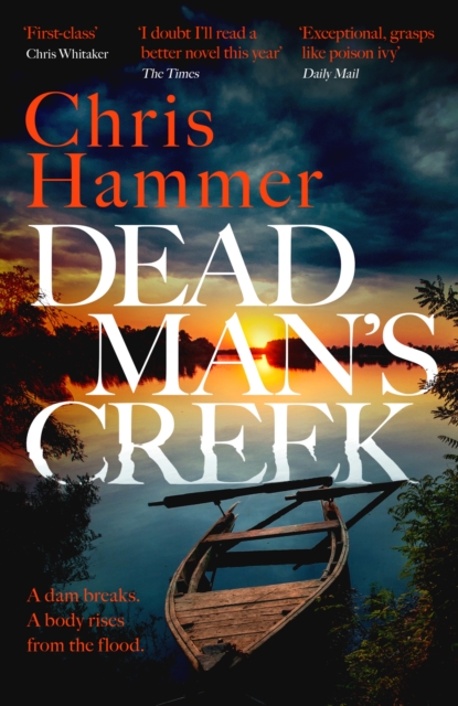 Dead Man's Creek : The Times Crime Book of the Year 2023, EPUB eBook