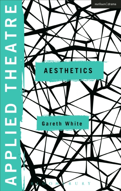 Applied Theatre: Aesthetics, PDF eBook