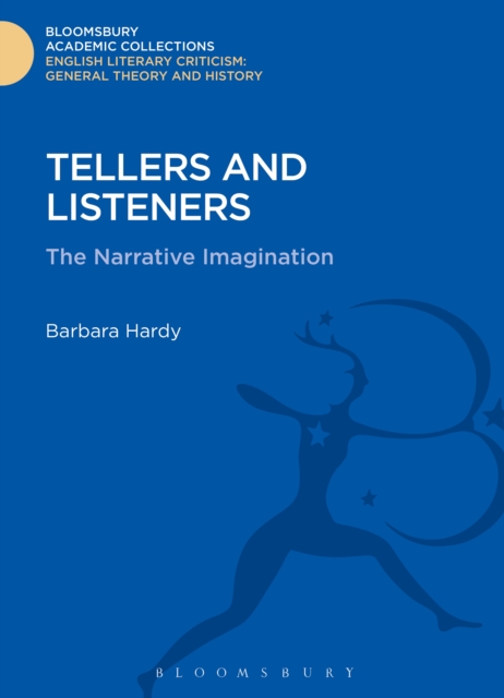 Tellers and Listeners : The Narrative Imagination, PDF eBook