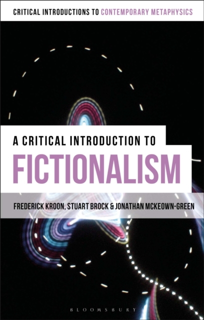 A Critical Introduction to Fictionalism, EPUB eBook