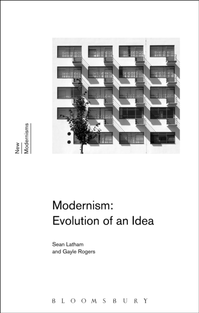 Modernism: Evolution of an Idea, EPUB eBook