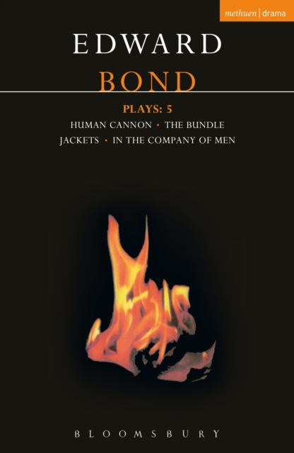 Bond Plays: 5 : The Bundle; Human Cannon; Jackets; In the Company of Men, PDF eBook