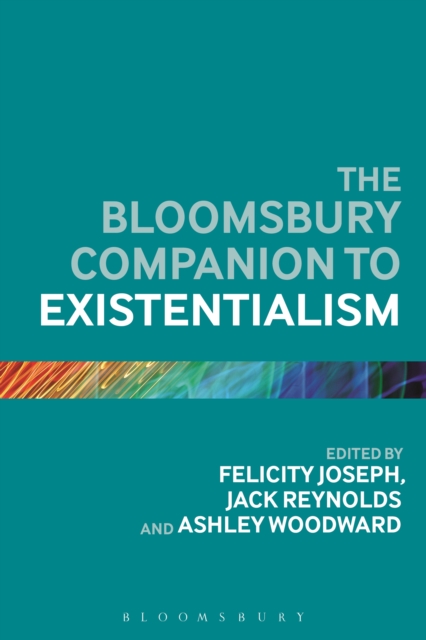 The Bloomsbury Companion to Existentialism, EPUB eBook