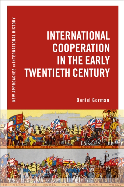International Cooperation in the Early Twentieth Century, EPUB eBook