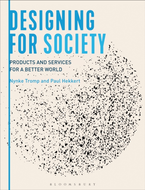 Designing for Society : Products and Services for a Better World, EPUB eBook