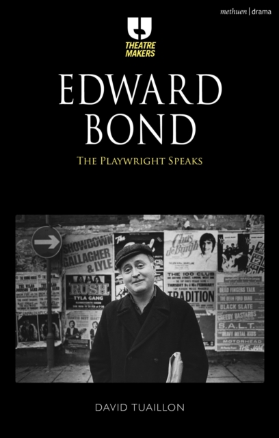Edward Bond: The Playwright Speaks, PDF eBook