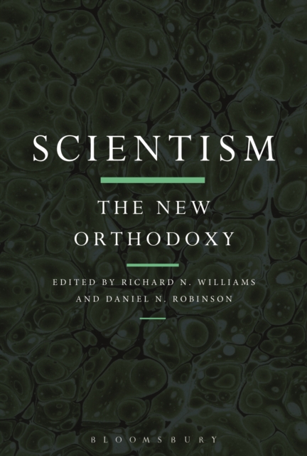 Scientism: The New Orthodoxy, EPUB eBook