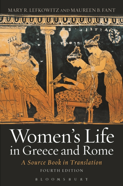 Women's Life in Greece and Rome : A Source Book in Translation, EPUB eBook