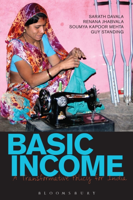 Basic Income : A Transformative Policy for India, EPUB eBook