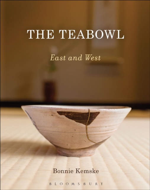 The Teabowl : East and West, Hardback Book