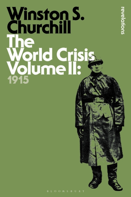 The World Crisis Volume II : 1915, Paperback / softback Book