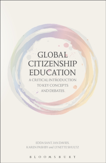 Global Citizenship Education: A Critical Introduction to Key Concepts and Debates, EPUB eBook
