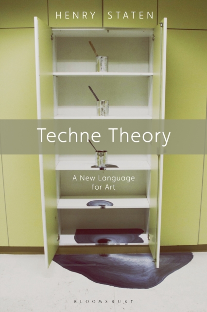 Techne Theory : A New Language for Art, PDF eBook