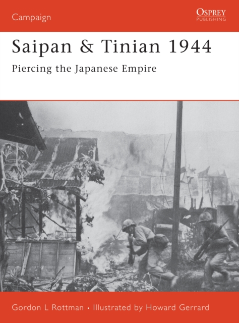 Saipan & Tinian 1944 : Piercing the Japanese Empire, EPUB eBook