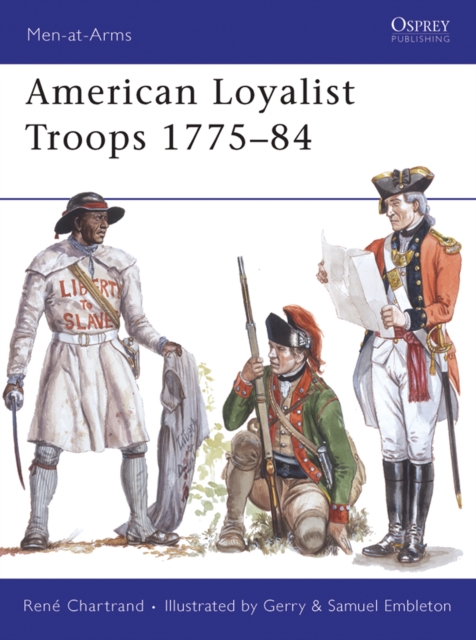 American Loyalist Troops 1775–84, EPUB eBook