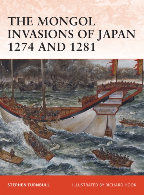 The Mongol Invasions of Japan 1274 and 1281, EPUB eBook