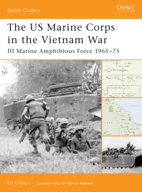 The US Marine Corps in the Vietnam War : III Marine Amphibious Force 1965 75, PDF eBook