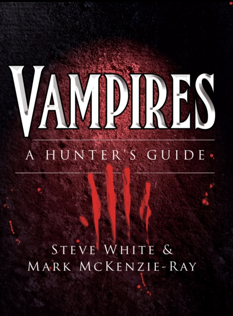 Vampires : A Hunter's Guide, EPUB eBook