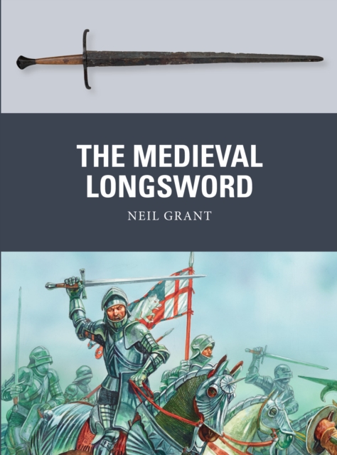 The Medieval Longsword, Paperback / softback Book