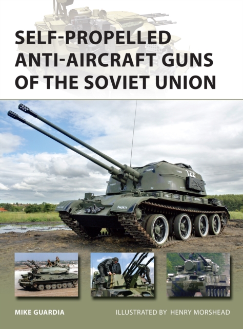 Self-Propelled Anti-Aircraft Guns of the Soviet Union, EPUB eBook