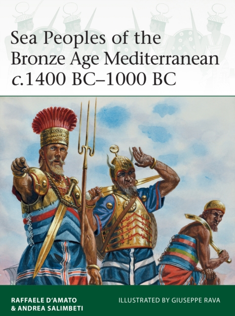 Sea Peoples of the Bronze Age Mediterranean c.1400 BC–1000 BC, EPUB eBook