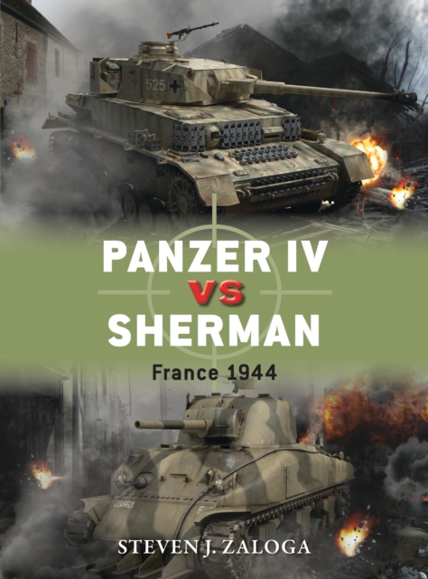 Panzer IV vs Sherman : France 1944, Paperback / softback Book