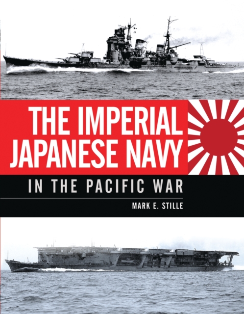 The Imperial Japanese Navy in the Pacific War, PDF eBook