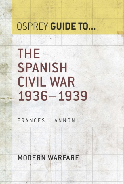 The Spanish Civil War : 1936–1939, EPUB eBook