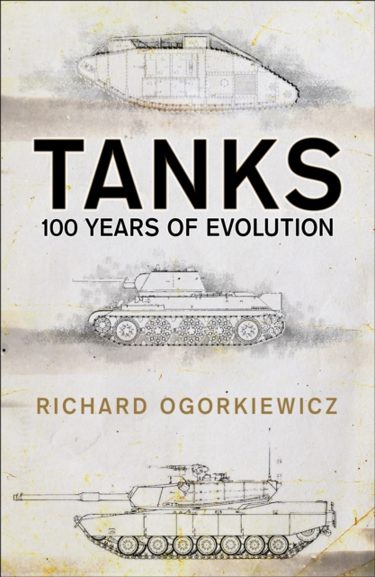 Tanks : 100 years of evolution, EPUB eBook