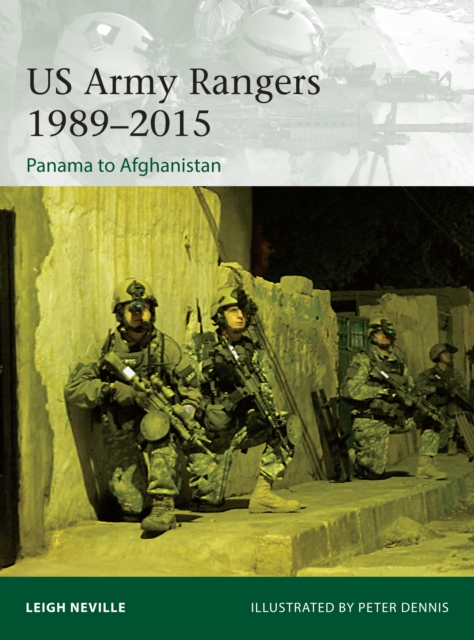 US Army Rangers 1989 2015 : Panama to Afghanistan, PDF eBook