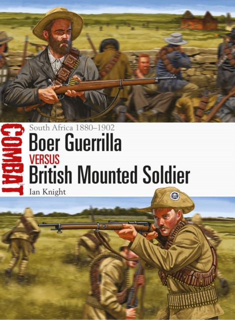 Boer Guerrilla vs British Mounted Soldier : South Africa 1880–1902, EPUB eBook