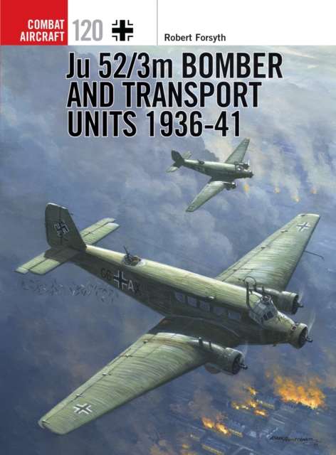 Ju 52/3m Bomber and Transport Units 1936-41, PDF eBook