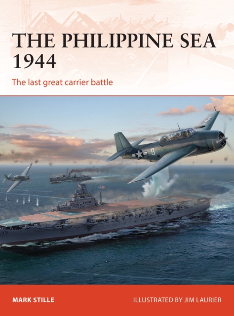 The Philippine Sea 1944 : The last great carrier battle, PDF eBook