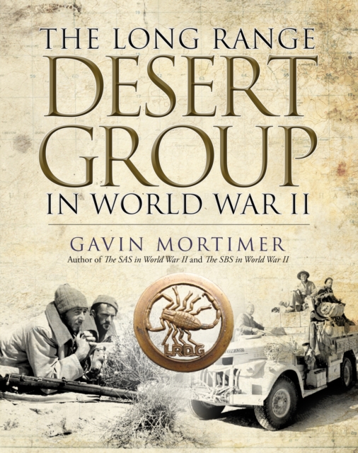The Long Range Desert Group in World War II, EPUB eBook