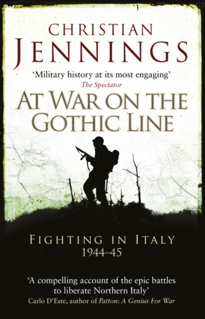 At War on the Gothic Line : Fighting in Italy 1944 45, PDF eBook
