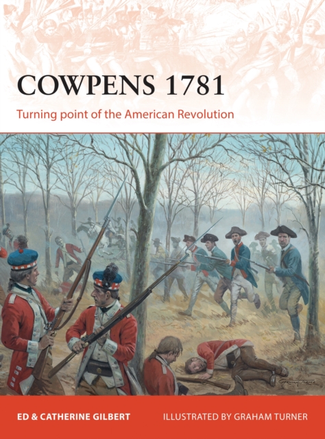 Cowpens 1781 : Turning point of the American Revolution, PDF eBook