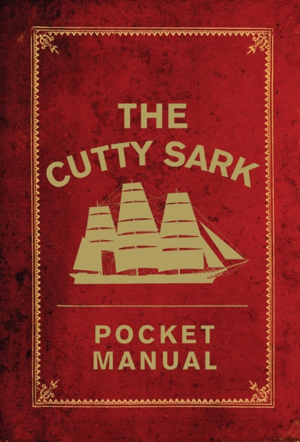 The Cutty Sark Pocket Manual, Hardback Book