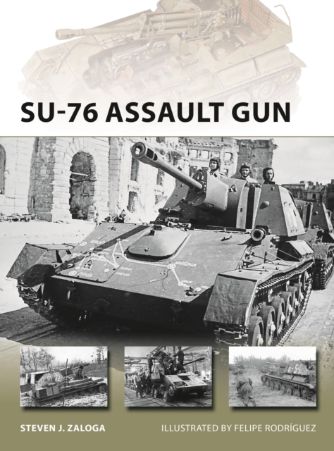 SU-76 Assault Gun, Paperback / softback Book