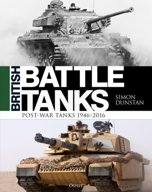 British Battle Tanks : Post-war Tanks 1946 2016, PDF eBook