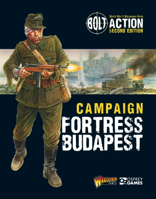 Bolt Action: Campaign: Fortress Budapest, PDF eBook
