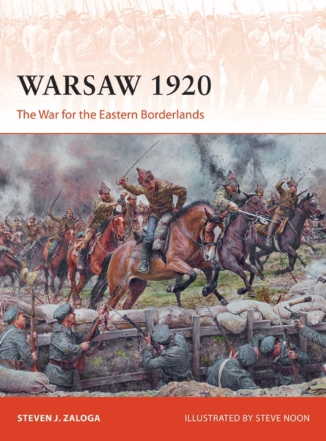 Warsaw 1920 : The War for the Eastern Borderlands, EPUB eBook
