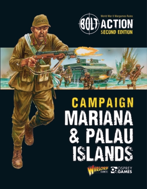 Bolt Action: Campaign: Mariana & Palau Islands, PDF eBook