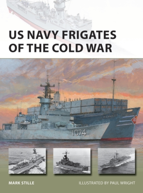 US Navy Frigates of the Cold War, EPUB eBook