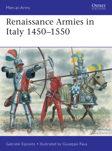 Renaissance Armies in Italy 1450–1550, EPUB eBook