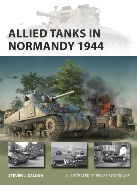 Allied Tanks in Normandy 1944, Paperback / softback Book