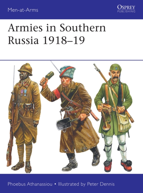 Armies in Southern Russia 1918-19, Paperback / softback Book