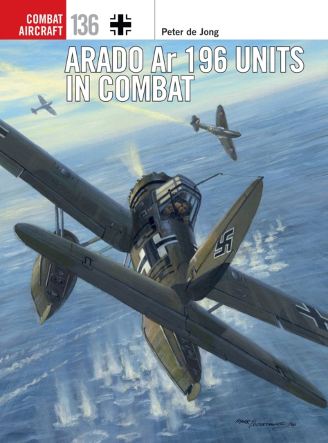 Arado Ar 196 Units in Combat, Paperback / softback Book